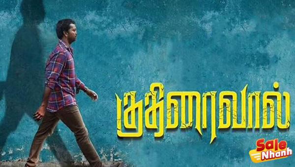 Kuthiraivaal . movie review