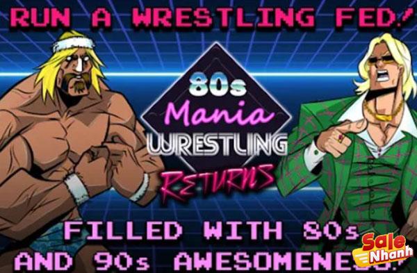 Game 80s Mania Wrestling Returns